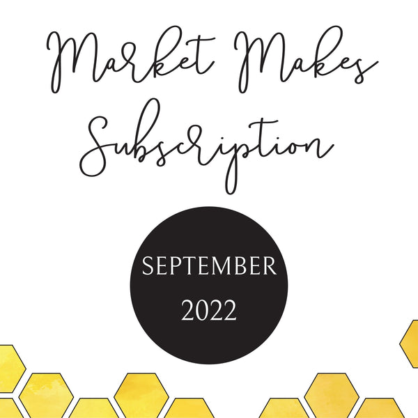 September 2022 Featured Makers